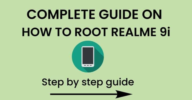 How To Root Realme 9i