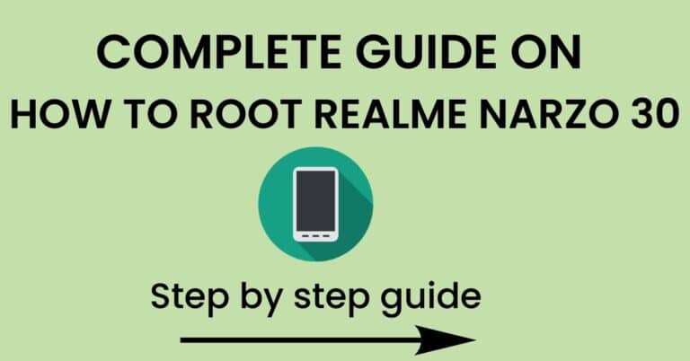 How To Root Realme Narzo 30