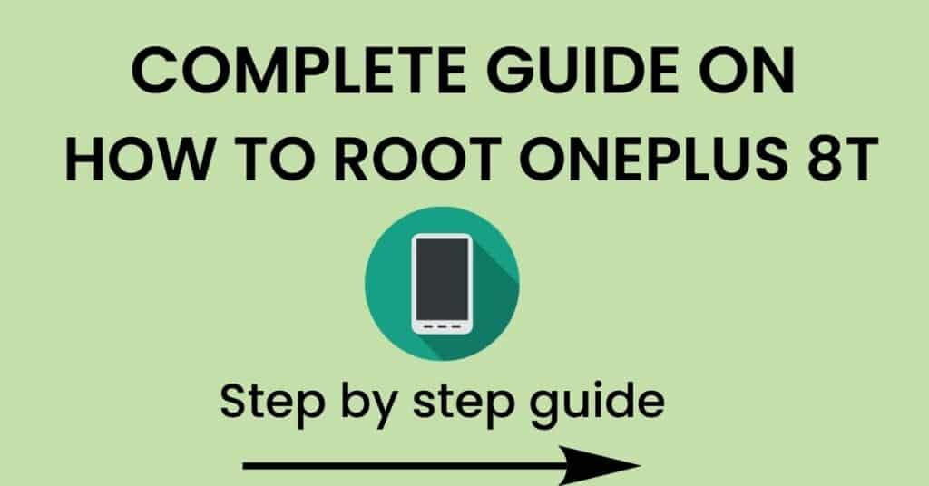 How to root Oneplus 8T