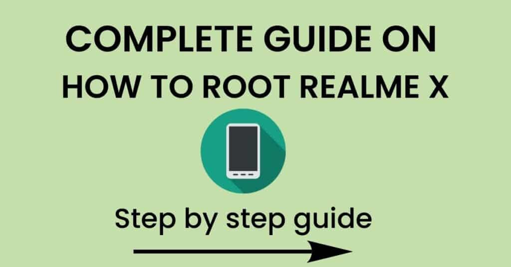 How To Root Realme X