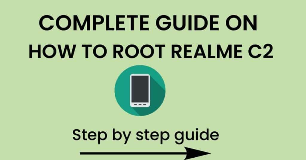 How To Root Realme C2