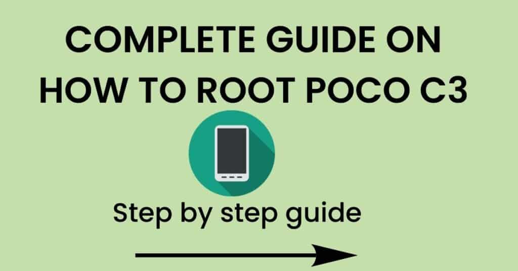 How To Root Poco C3