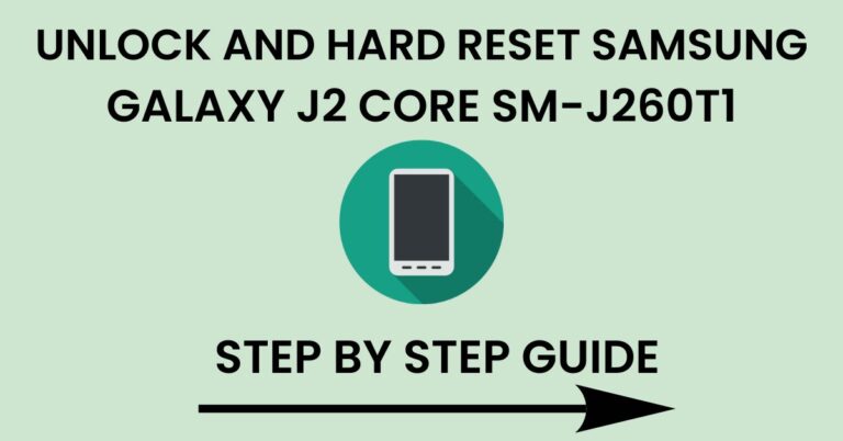 Hard Reset Samsung Galaxy J2 Core SM-J260T1