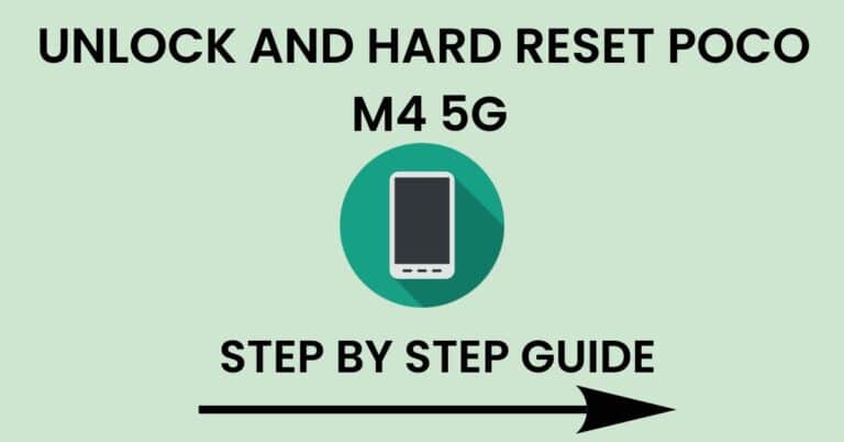 Hard Reset Poco M4 5G And Unlock