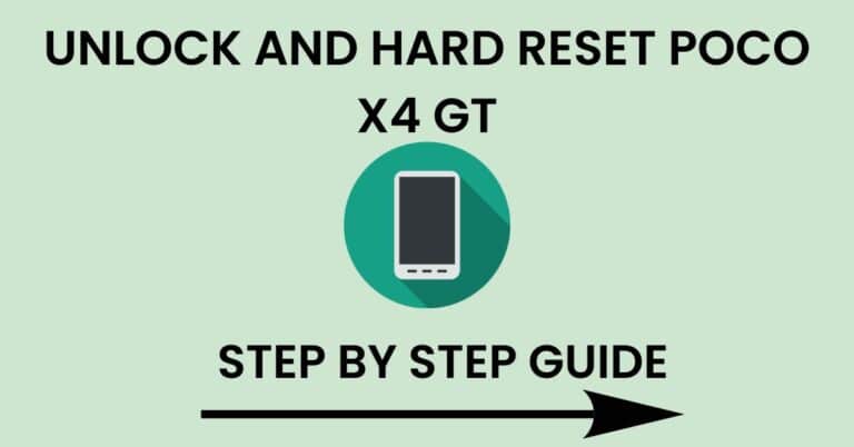 Hard Reset Poco X4 GT And Unlock