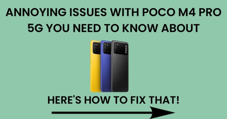 Common Problems In Poco M4 Pro 5G