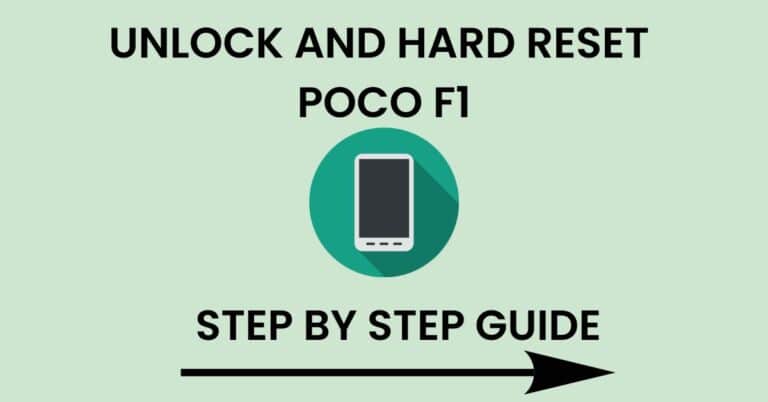 Hard Reset Poco F1 And Unlock