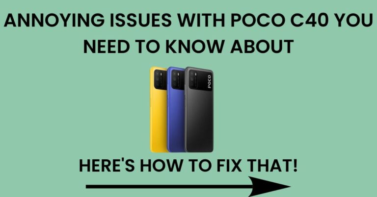 Common Problems In Poco C40