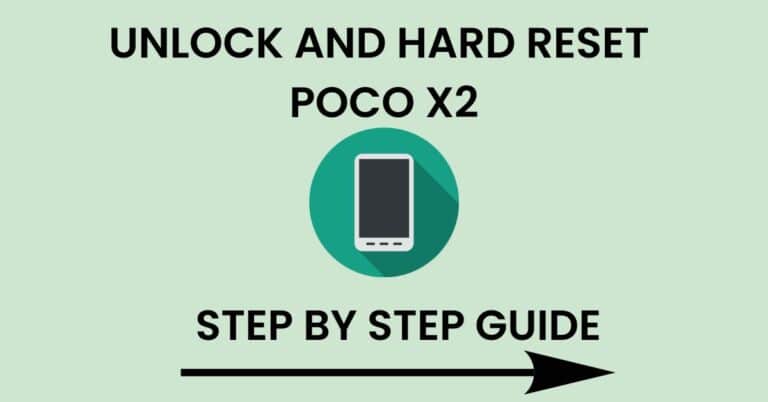 Hard Reset Poco X2 And Unlock