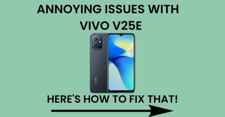 Common Problems In Vivo V25e