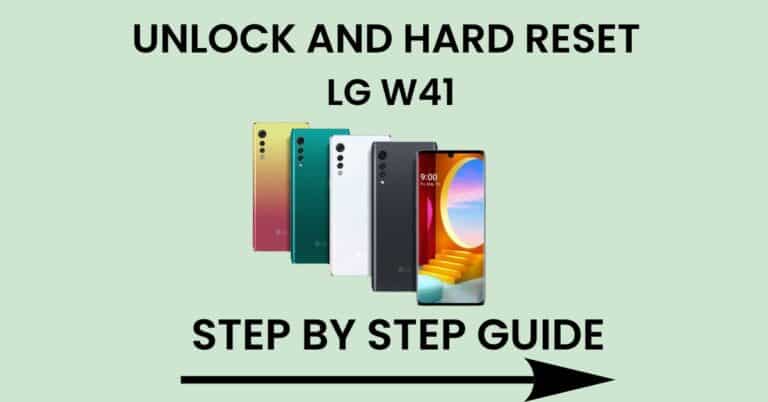 Hard Reset LG W41 And Unlock