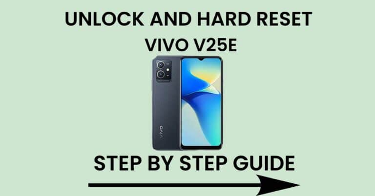 Hard Reset Vivo V25e And Unlock