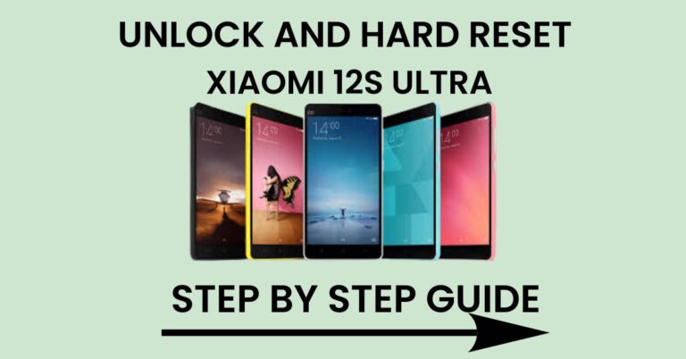 Hard Reset Xiaomi 12S Ultra And Unlock