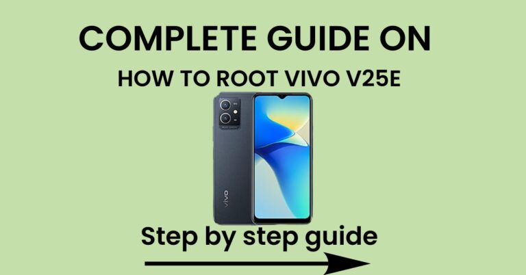 How To Root Vivo V25e